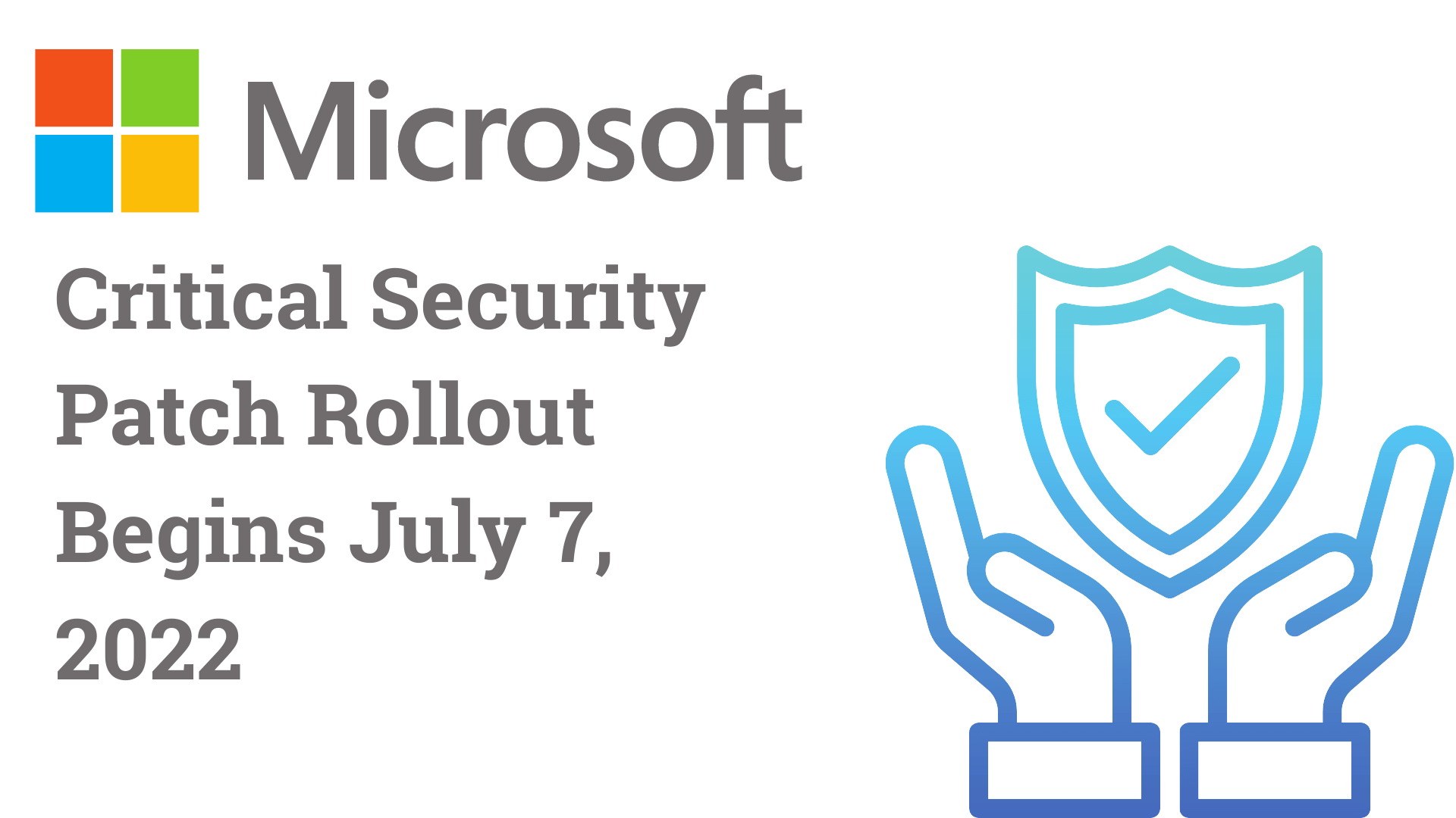 Microsoft Security Patch Rollout